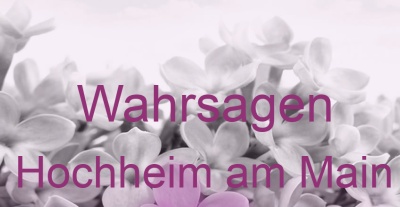 Wahrsagen Hochheim am Main | Top-Experten für Kartenlegen, Wahrsagen, Hellsehen, Zukunftsdeutung. Wahrsagen Hochheim am Main | Top-Experten für Kartenlegen, Wahrsagen, Hellsehen, Zukunftsdeutung.